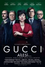 gucci ailesi konusu|Gucci Ailesi Filmi Konusu, Oyuncuları ve Yönetmeni .